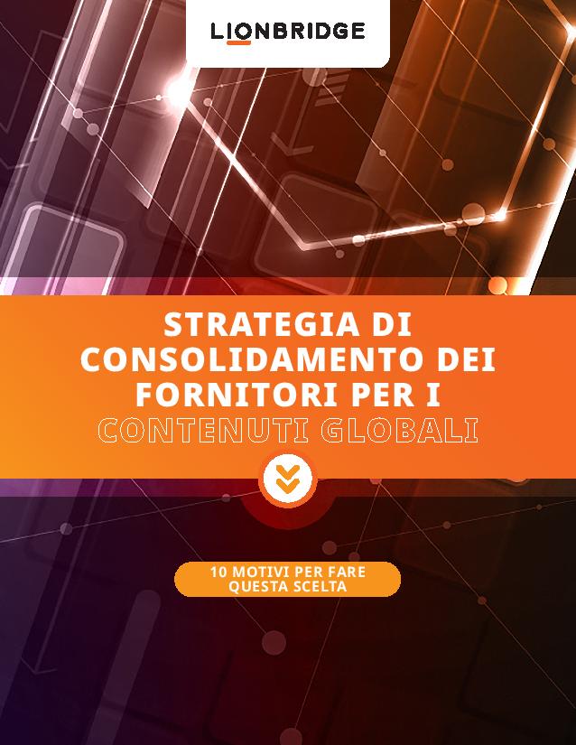 Copertina del white paper di Lionbridge sul consolidamento dei fornitori