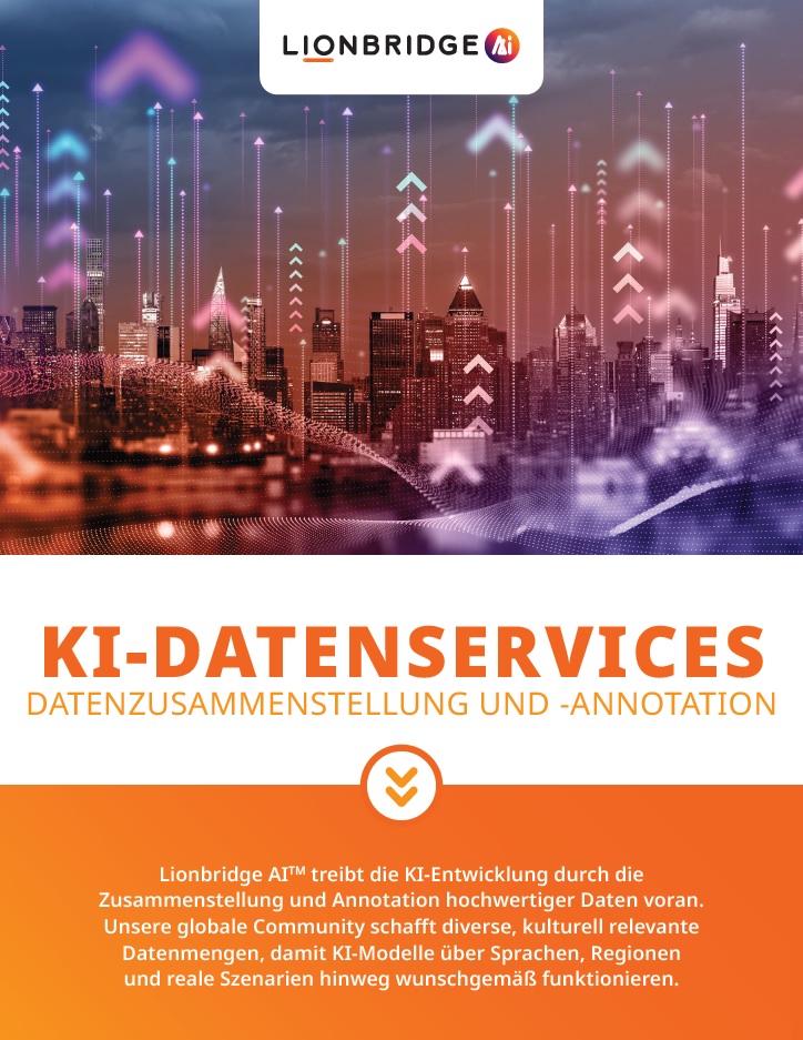 Whitepaper herunterladen: KI-Datenservices von Lionbridge – Datenzusammenstellung und -annotation 