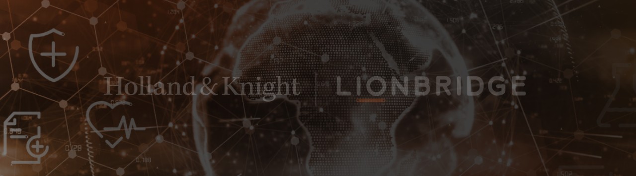 Lionbridge and Holland & Knight logos over an image symbolizing interpretation and translation services for patient access.