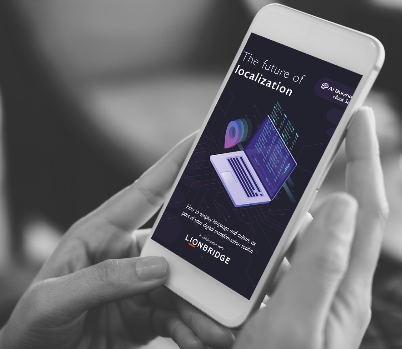 Person reading a digital article on the future of localization by Lionbridge