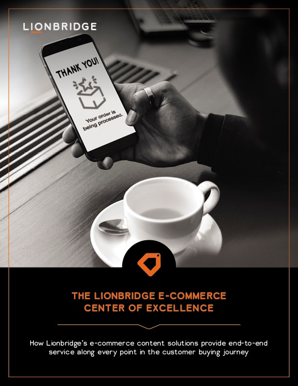Lionbridge E-Commerce Center of Excellence
