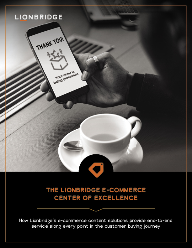 Lionbridge E-Commerce Center of Excellence