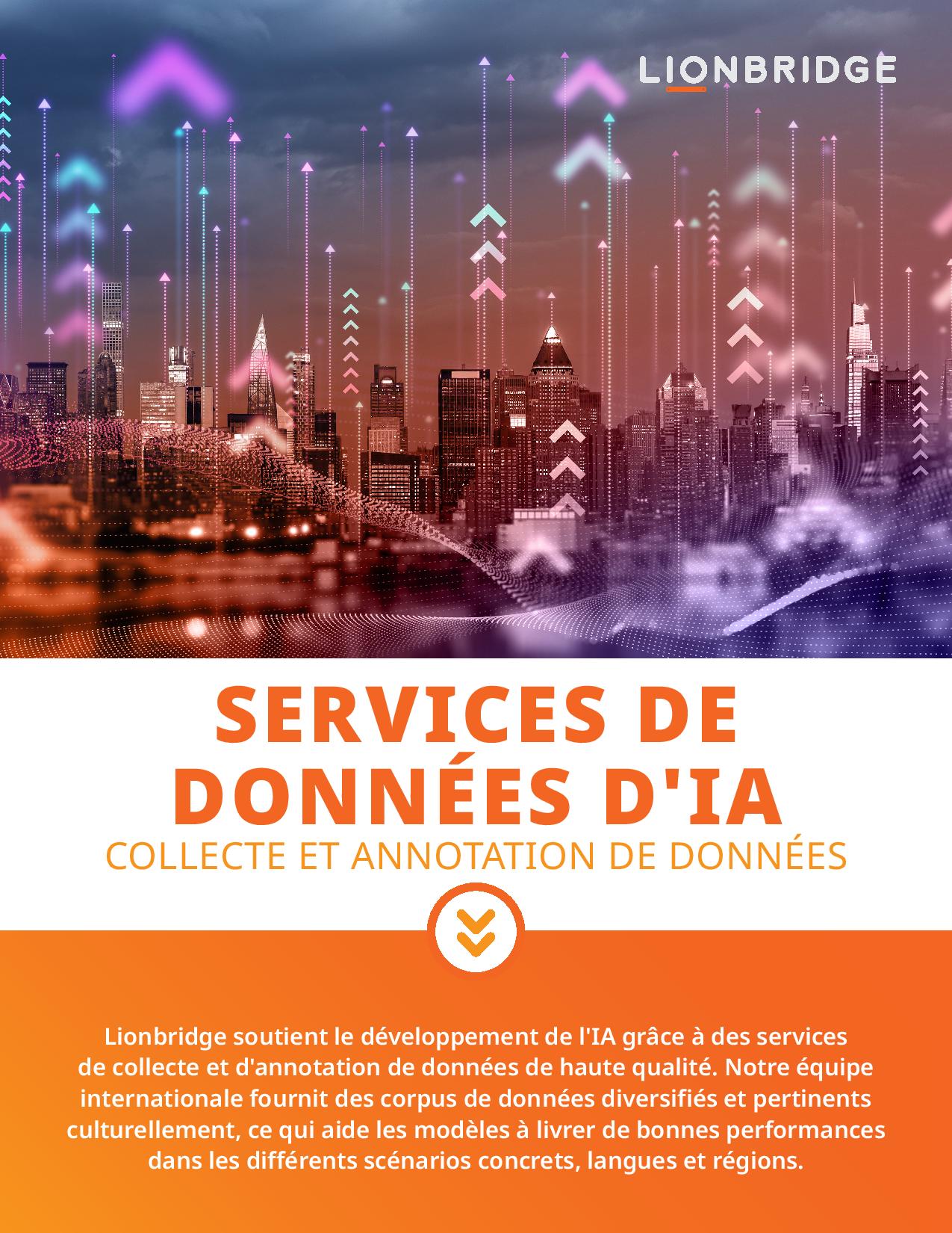 Téléchargez le livre blanc sur les services de données d'IA de Lionbridge : collecte et annotation des données