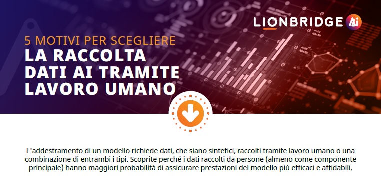 Scaricate l'infografica "5 motivi per scegliere la raccolta umana di dati AI" 
