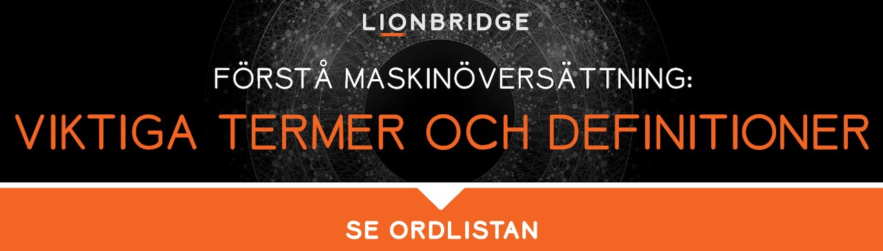 Förstå maskinöversättning: Viktiga termer och definitioner 